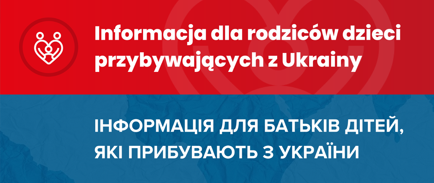 Informacja dla rodziców dzieci przybywających z Ukrainy - logo